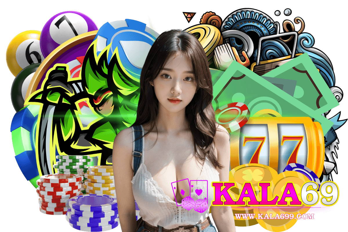 kala69 สมัคร